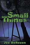 Small Things