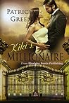 Kiki's Millionaire by Patricia  Green