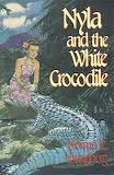 Nyla and the White Crocodile (Paperback)