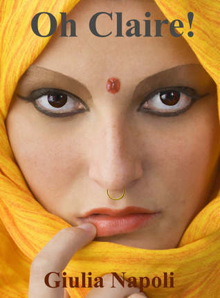 Oh Claire! (Kindle Edition)