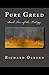 Pure Greed (The Purifier Tr...
