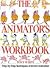 The Animator's Workbook: Step-By-Step Techniques of Drawn Animation