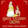 Queen Victoria's Christmas by Jackie French