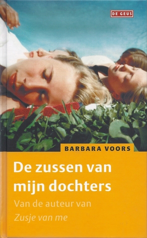De zussen van mijn dochters
