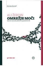 Omrežje moči - Epicentri slovenske politične in gospodarske elite