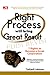 Right Process will Bring Great Result (edisi revisi) (Manajemen)