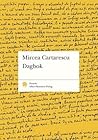 Dagbok 1994-2003 by Mircea Cărtărescu