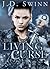The Living Curse by J.D. Swinn