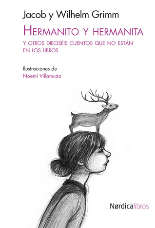 Hermanito y hermanita, y otros dieciséis cuentos que no están en los libros (Paperback)