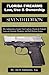 Florida Firearms by Jon H. Gutmacher Florida Firearms by Jon H. Gutmacher