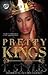 Pretty Kings