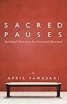 Sacred Pauses: Sp...