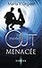 Menacée (Inside Out, #2)