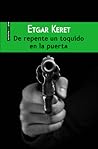 De repente un toquido en la puerta by Etgar Keret