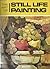 The Art of Still Life Painting