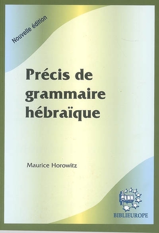 Précis de grammaire hébraïque (Paperback)