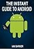 The Instant Guide to Android
