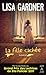 La Fille cachée by Lisa Gardner La Fille cachée by Lisa Gardner