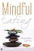 Mindful eating