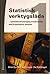 Statistisk verktygslåda - samhällsvetenskaplig orsaksanalys med kvantitativa metoder