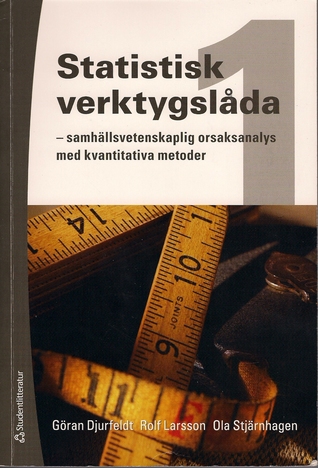 Statistisk verktygslåda - samhällsvetenskaplig orsaksanalys med kvantitativa metoder