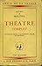 Théâtre Complet - Tome 4
