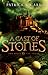A Cast of Stones (The Staff and the Sword, #1)