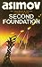 Second Foundation (Foundation, #3)
