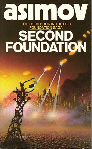 Second Foundation (Foundation, #3)