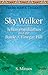 Sky Walker by S. Minsos