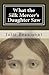 What the Silk Mercer's Daughter Saw (Theo Bryght, Runner Mystery #2)