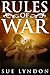 Rules of War (Rules of War, #1)