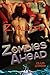 Zombies Ahead (Club Zombie,...