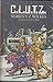 C.L.U.T.Z.