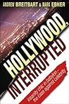 Hollywood, Interrupted: Insanity Chic in Babylon -- The Case Against Celebrity Book cover for Hollywood, Interrupted: Insanity Chic in Babylon -- The Case Against Celebrity