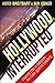 Hollywood, Interrupted: Insanity Chic in Babylon -- The Case Against Celebrity