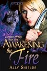 Awakening the Fire