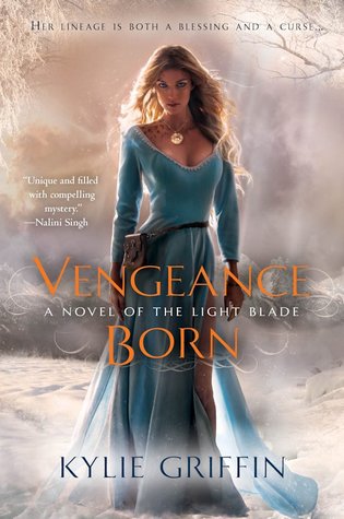 Vengeance Born (The Light Blade, #1)