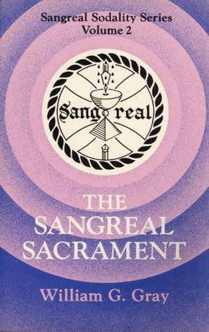 Sangreal Sacrament (Sangreal Sodality Ser.: Vol. 2)