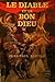 Le diable et le bon dieu by Jean-Paul Sartre