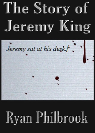 The Story of Jeremy King