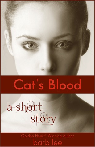 Cat's Blood: A short story of redemption... and vampires. (Paperback)