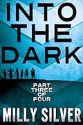 Into the Dark, Vol. 3