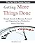 Getting More Things Done -Simple Secrets to Become Focused And by Michelle Evans