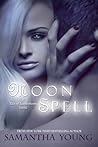 Moon Spell by Samantha Young