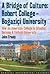 A Bridge of Culture: Robert College - Boğaziçi University