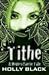 Tithe (Modern Faerie Tales, #1)