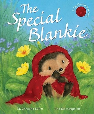 The Special Blankie (Little Hedgehog, #4)