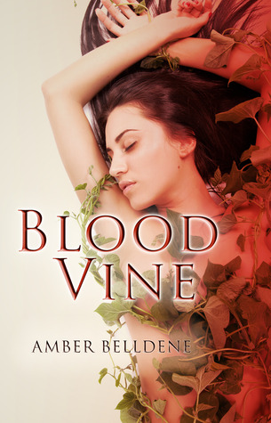 Blood Vine (Blood Vine #1)