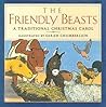 The Friendly Beasts: A Traditional Christmas Carol
